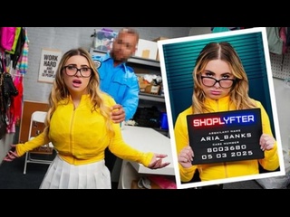 [shoplyfter] aria banks - bra stuffing brat small tits big ass teen